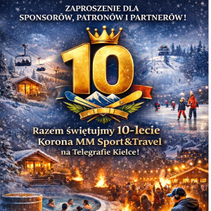 10-lecie Korona MM Sport&Travel – aktywny wypoczynek