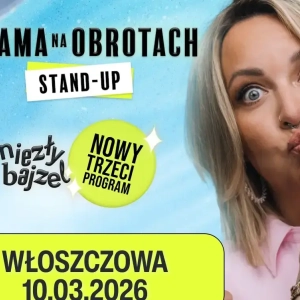 Stand-up - Mama na obrotach we Włoszczowie