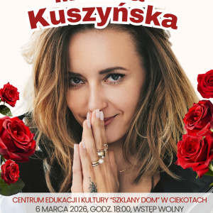 Dzień Kobiet w gminie Masłów - koncert Moniki Kuszyńskiej