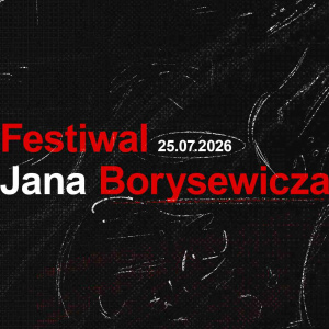 Festiwal Jana Borysiewicza w Ćmielowie