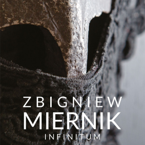Wystawa "Infinitum" Zbigniewa Miernika w Kielcach