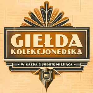 Giełda kolekcjonerska w Kielcach