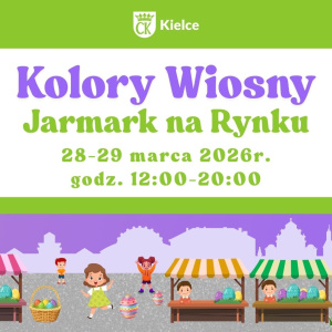 Kolory Wiosny - Jarmark na Rynku w Kielcach