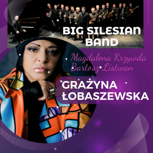 Grażyna Łobaszewska i Big Silesian Band