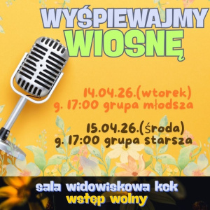 Wyśpiewajmy wiosnę - koncert