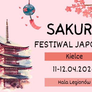 Sakura - Festiwal Japoński w Kielcach