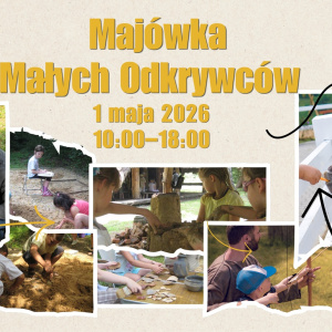 Majówka Małych Odkrywców w Nowej Słupi