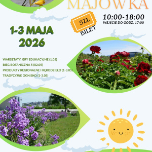 Otwarcie sezonu w Ogrodzie Botanicznym w Kielcach - Majówka