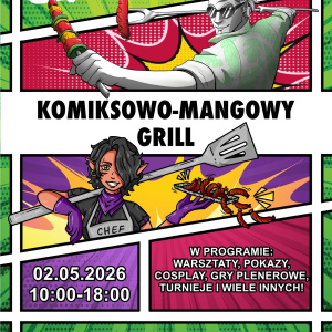 Majówka - Komiksowo-mangowy grill w Kielcach