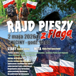 Raj pieszy z Flagą w Chęcinach - majówka