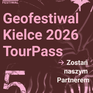 Geofestiwal Kielce TourPass: promocja dla przedsiębiorców, zniżki dla turystów i mieszkańców