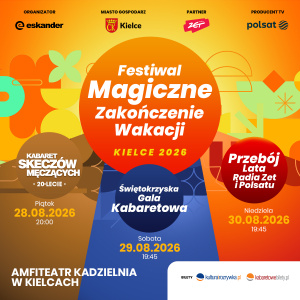 Magiczne Zakończenie Wakacji w Kielcach - 3 mega imprezy na Kadzielni