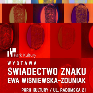 Wernisaż wystawy prac Ewy Wiśniewskiej-Zduniak „Świadectwo Znaku” w Starachowicach
