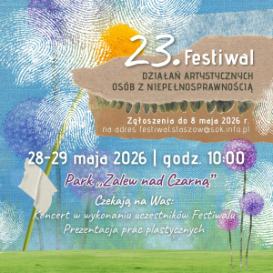23. Festiwal Działań Artystycznych Osób z Niepełnosprawnością w Staszowie