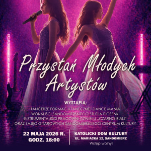 Przystań Młodych Artystów w Sandomierzu