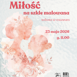 Warsztaty "Miłość na szkle malowana" w Krzemionkach