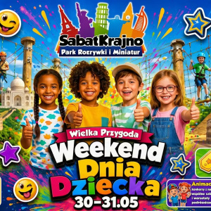 Dzień Dziecka w Parku Miniatur SABAT KRAJNO