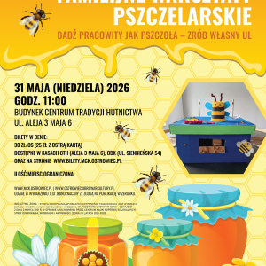 Dzień Dziecka. Familijne Warsztaty Pszczelarskie