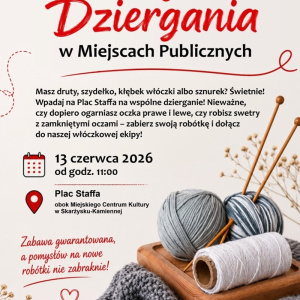 Światowy Dzień Dziergania w Miejscach Publicznych w Skarżysku-Kamiennej