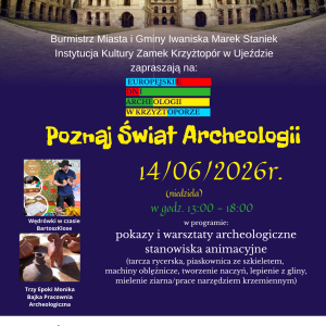 Poznaj Świat Archeologii - spotkanie w Krzyżtoporze