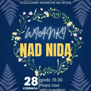 Wianki nad Nidą w Pińczowie