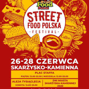 Street Food Polska Festival w Skarżysku-Kamiennej