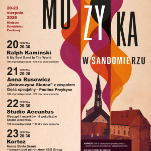 XXXV Festiwal Muzyka w Sandomierzu