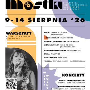 XIII edycja Międzynarodowych Warsztatów Muzycznych "Muzyczne Mostki"