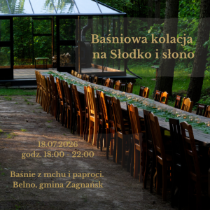 Baśniowa kolacja na Słodko i Słono w Belnie
