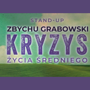 Kryzys Życia Średniego - Stand-up w ILO