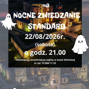 Nocne zwiedzanie STANDARD zamku Krzyżtopór