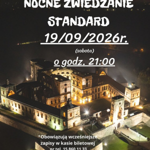Nocne zwiedzanie STANDARD zamku Krzyżtopór