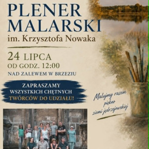 Plener Malarski im. Krzysztofa Nowaka nad Zalewem w Brzeziu