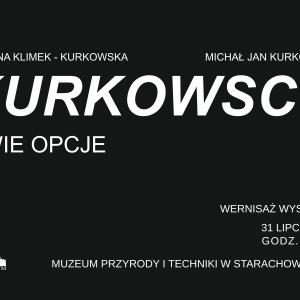 "Dwie opcje" - wystawa w Ekomuzeum w Starachowicach