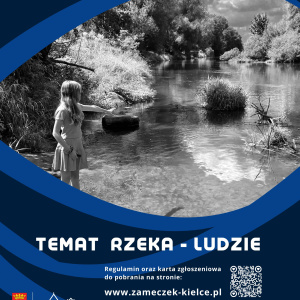 Ogólnopolski Konkurs Fotograficzny "TEMAT RZEKA - LUDZIE"