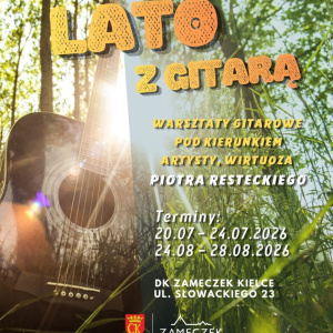 Lato z Gitarą - Warsztaty gitarowe z Piotrem Resteckim w Kielcach
