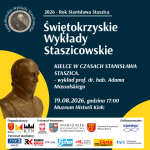 "Kielce w czasach Stanisława Staszica" - wykład prof. dr. hab. Adama Massalskiego w Kielcach