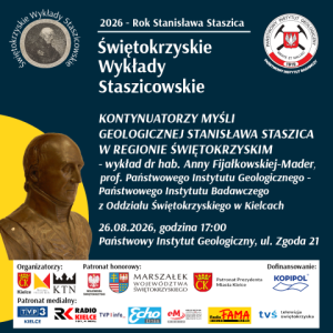 „Kontynuatorzy myśli geologicznej Stanisława Staszica w regionie Świętokrzyskim" - wykład dr hab. Anny Fijałkowskiej-Mader w Kielcach