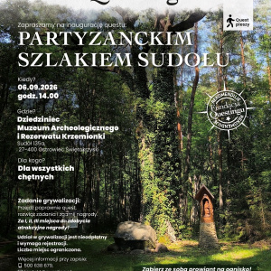Inauguracja questów: Las pamięta - ukryte historie powiatu ostrowieckiego