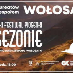Ogólnopolski Festiwal Piosenki „Po sezonie” – koncert laureatów wraz z zespołem Wołosatki w Kielcach