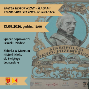 Spacer historyczny "Śladami Stanisława Staszica po Kielcach"