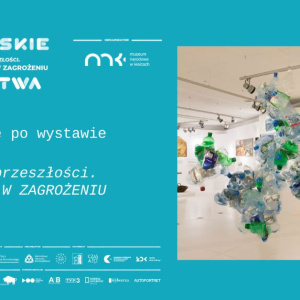 Oprowadzanie po wystawie i dyskusja "Przyszłość przeszłości. Dziedzictwo w zagrożeniu" w Kielcach