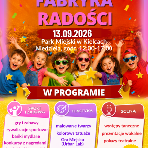 "Dziecięca Fabryka Radości" - piknik w Kielcach