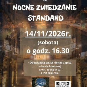 Nocne Zwiedzanie Zamku Krzyżtopór Standard