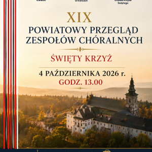Przegląd zespołów chóralnych na Świętym Krzyżu