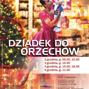 Spektakl "Dziadek do orzechów" w Kielcach