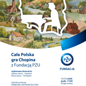 Cała Polska gra Chopina z fundacją PZU. Koncert w Końskich