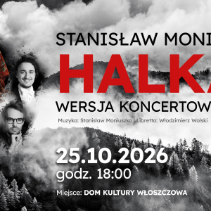 Opera "Halka" Stanisława Moniuszki we Włoszczowie