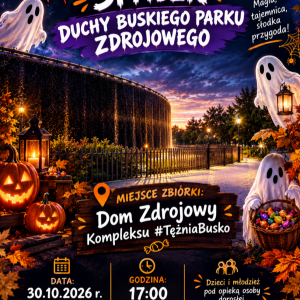 Halloweenowy spacer - Duchy Buskiego Parku Zdrojowego