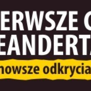 Wielkie otwarcie Centrum Neandertalczyka